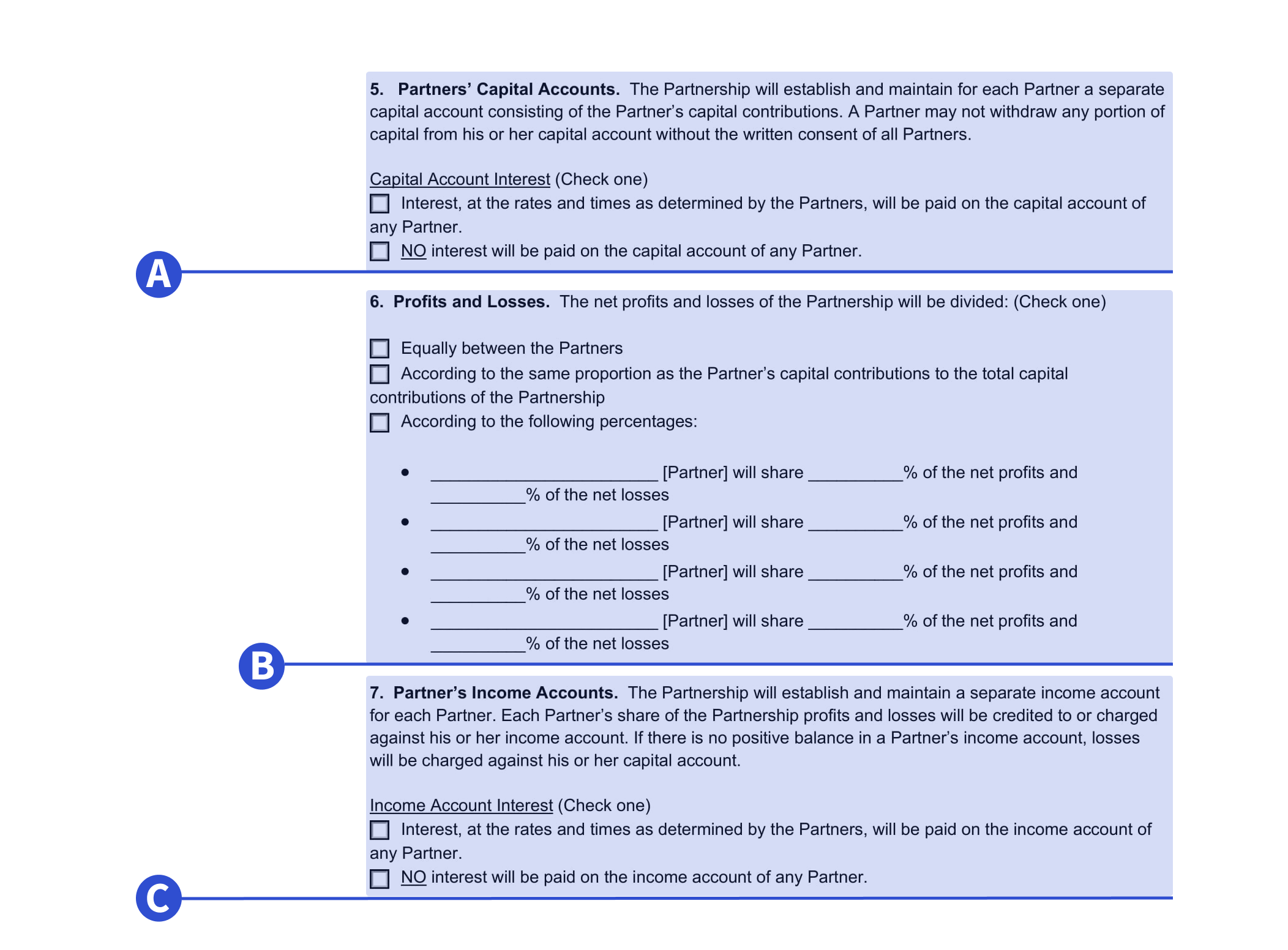 An example of where to detail capital account, profits, losses and income account information in our 50-50 partnership agreement template.
