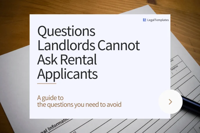 Questions Landlords Cannot Ask Rental Applicants