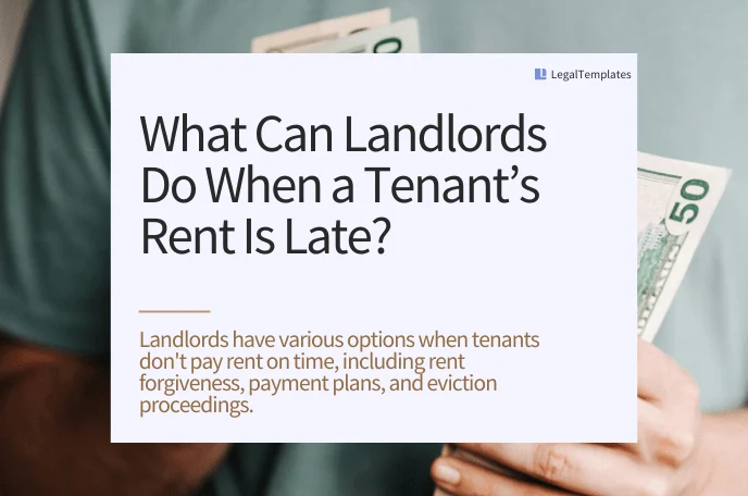 What Can Landlords Do When a Tenant’s Rent Is Late