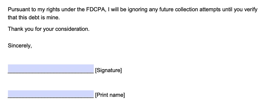 An example of where you can write your signature in a debt validation letter